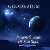 Geodesium A Gentle Rain Of Starlight cover