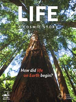 Life: A Cosmic Story