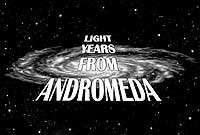 Light Years From Andromeda promo art