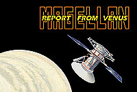 MAGELLAN: Report From Venus promo art